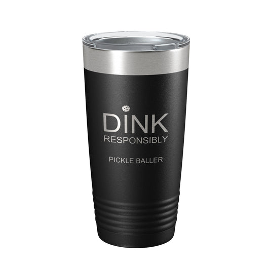 Pickleball Tumbler Dink Responsibly Travel Mug Gift Insulated Laser Engraved Coffee Cup 20 oz-0