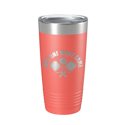 Pickleball Just One More Game Tumbler Travel Mug Gift Insulated Laser Engraved Coffee Cup 20 oz-20