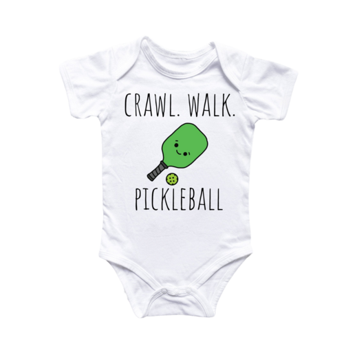 Crawl Walk Pickleball - Baby Onesie